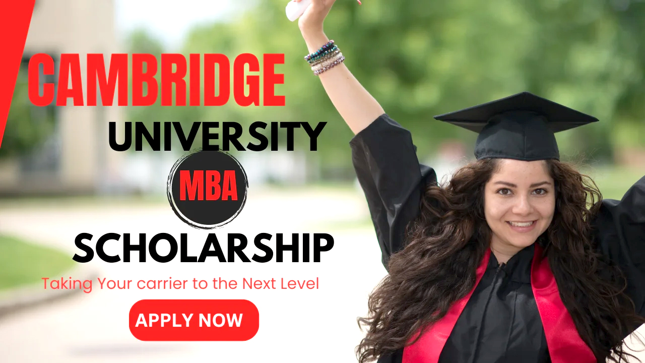 Cambridge University MBA Scholarship 2025